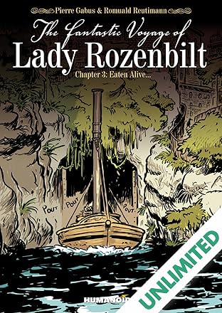 The Fantastic Voyage of Lady Rozenbilt Vol. 3: Eaten Alive. . .